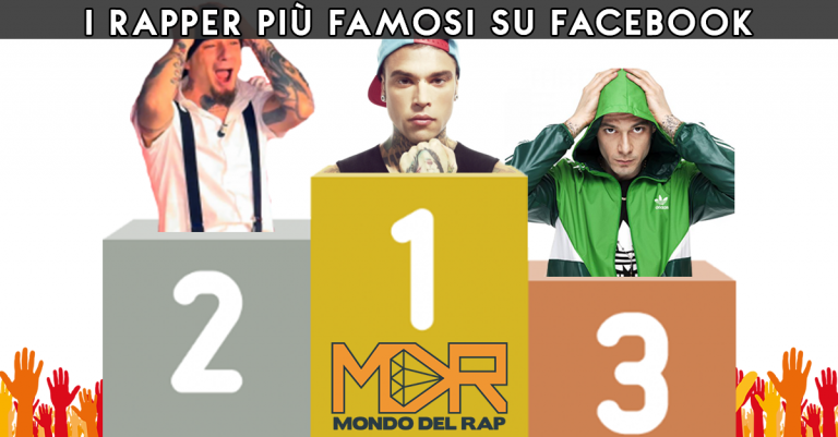 Rapper italiani più famosi su facebook classifica aggiornata