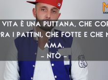 [Citazioni] Frasi e Aforismi di Ntò da condividere su Facebook