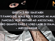 Citazioni, Frasi e Aforismi di canzoni del rapper MezzoSangue