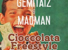 [Video Audio Ufficiale] Maruego ft. Gemitaiz & MadMan – Cioccolata freestyle