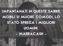 Frase di Marracash della canzone “Sabbie mobili”