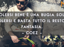Frase di Coez della canzone “Pezzi di me”