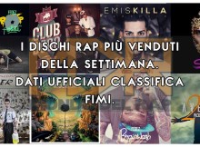 I dischi rap più venduti della settimana (classifica FIMI dal 19-01 al 25-01)