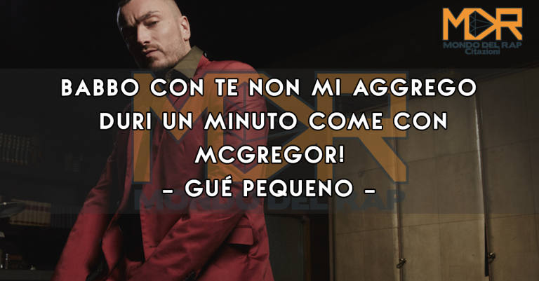 Citazione di Gué Pequeno estratta da Scooteroni del 2016.