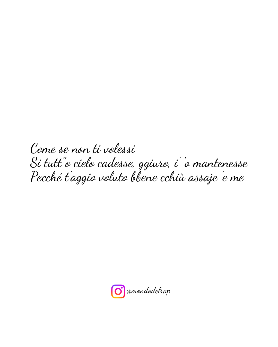 Citazione Geolier Episodio d'amore Come se non ti volessi Si