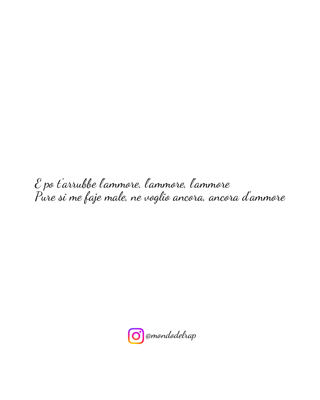 Citazione Geolier Episodio d'amore E po t'arrubbe l'ammore,