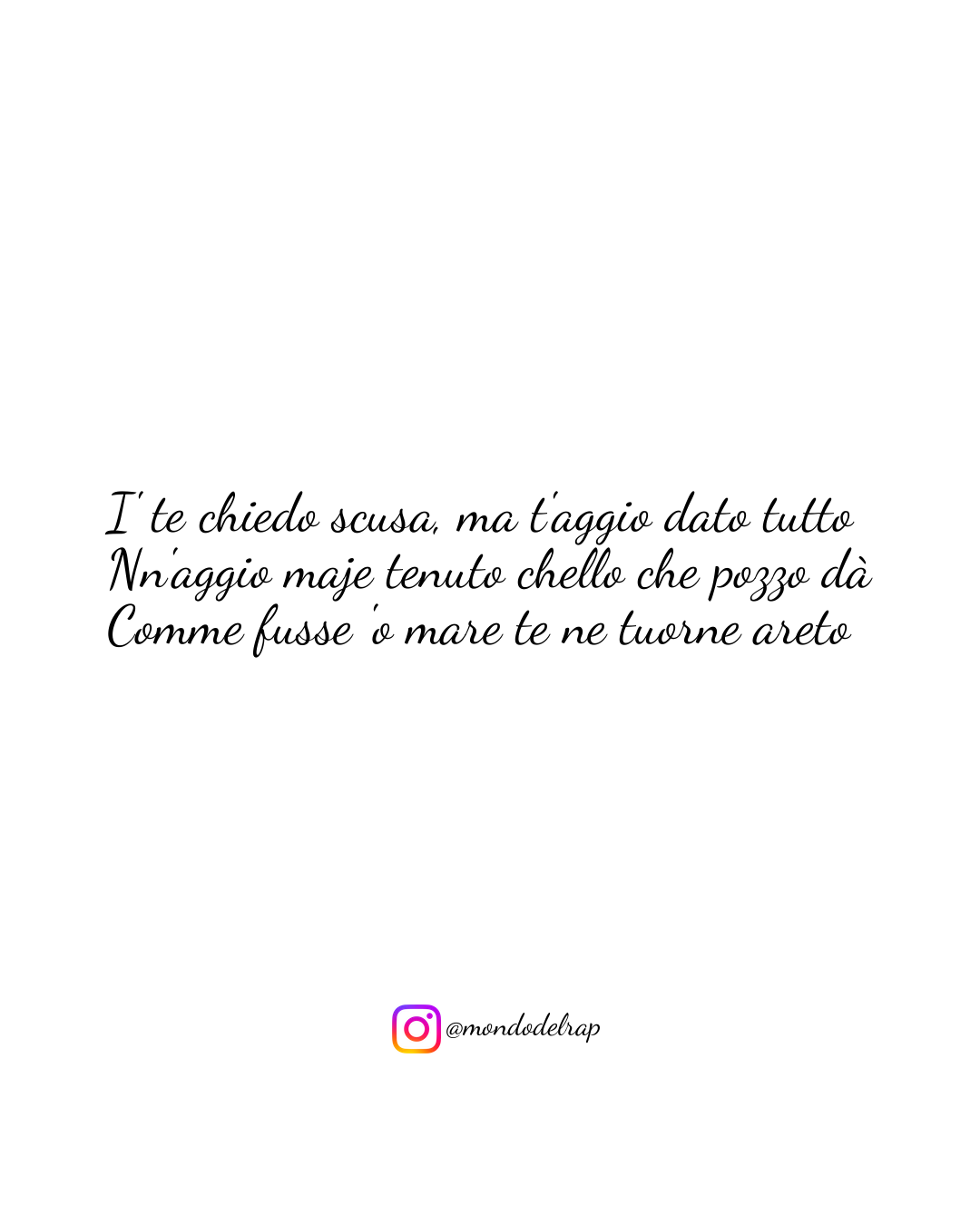 Citazione Geolier Episodio d'amore I' te chiedo scusa, ma
