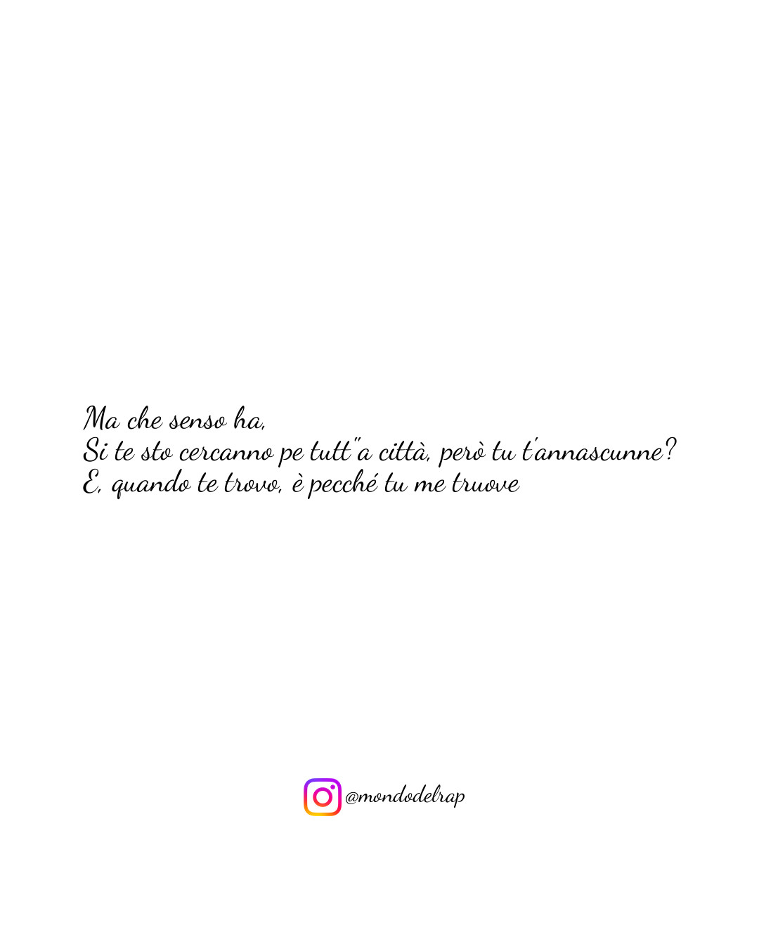 Citazione Geolier Episodio d'amore Ma che senso ha, Si te sto