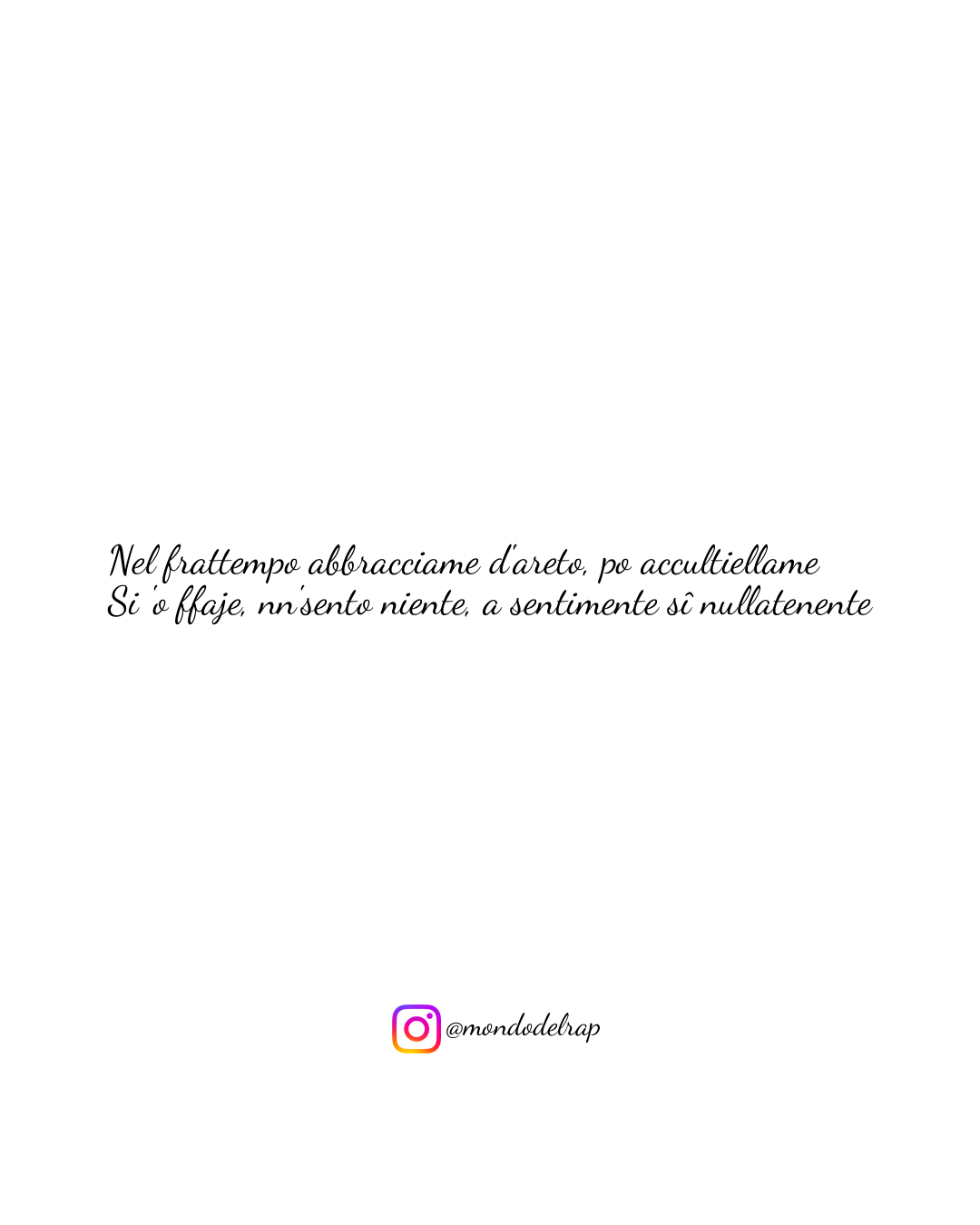 Citazione Geolier Episodio d'amore Nel frattempo abbracciame