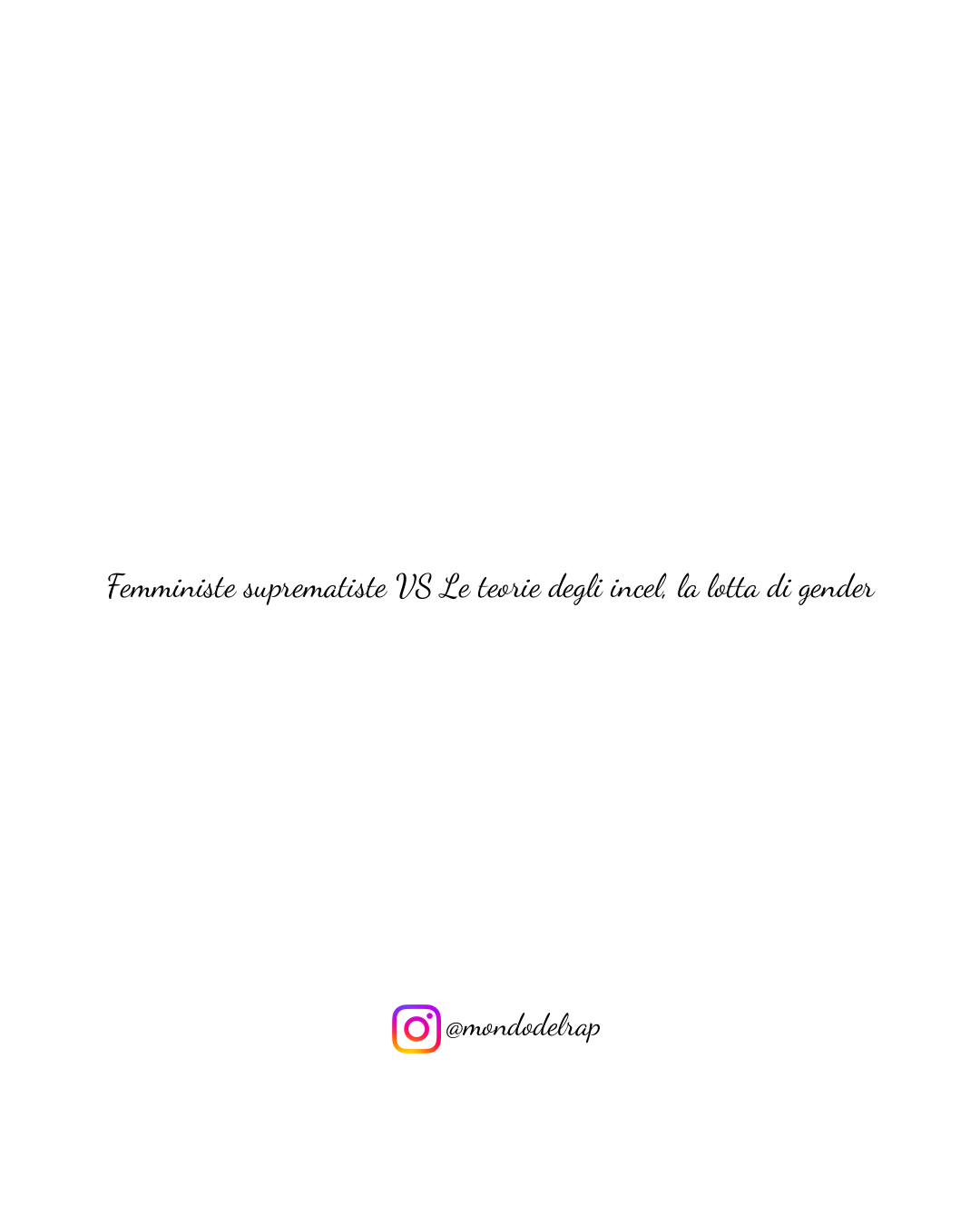 Citazione Marracash Cosplayer Femministe suprematiste VS Le