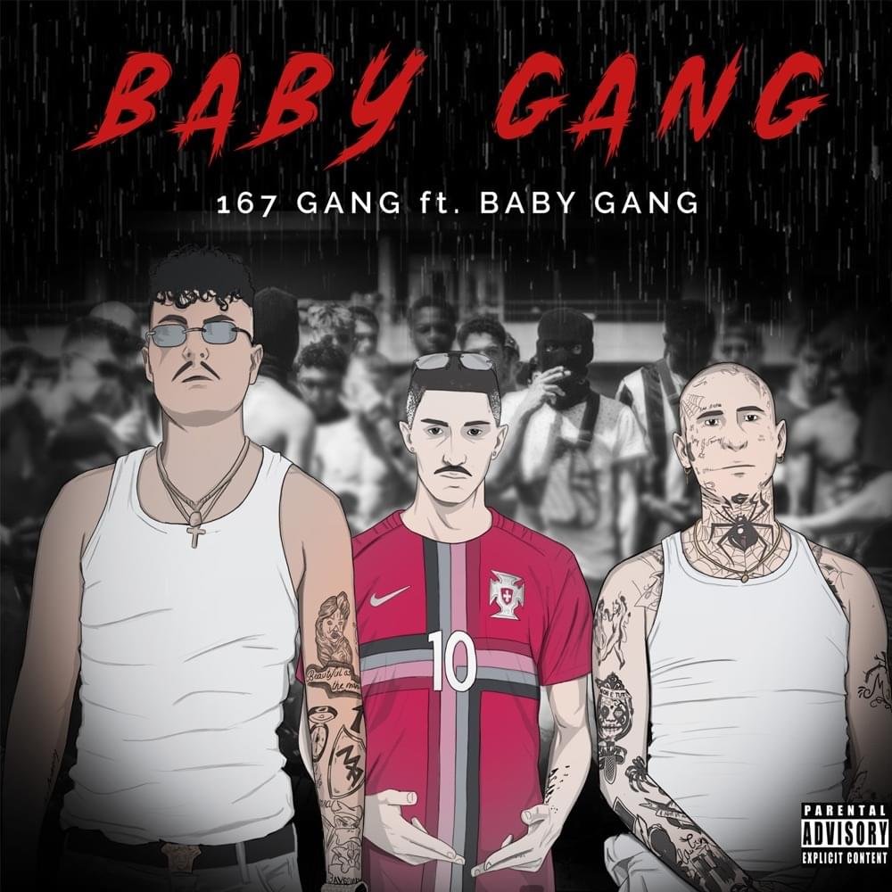Cover della canzone 'Baby Gang' di 167 Gang ft. Baby Gang