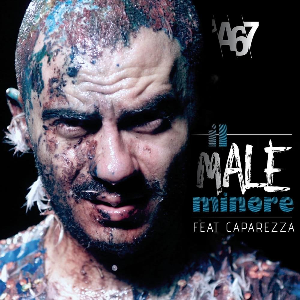 Cover della canzone 'Il Male Minore' di ’A67 ft. Caparezza