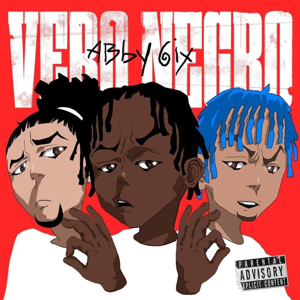 Cover della canzone 'Vero negro' di Abby 6ix