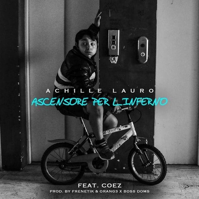Cover della canzone 'Ascensore per l’inferno' di Achille Lauro ft. Coez