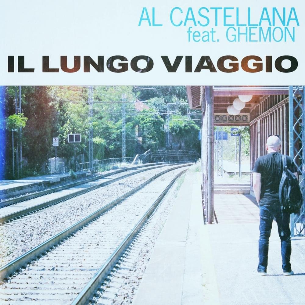 Cover della canzone 'Il lungo viaggio' di Al Castellana ft. Ghemon