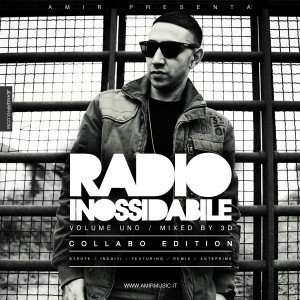 Cover dell'album 'Radio Inossidabile Vol. 1' di Amir Issaa