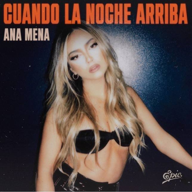 Cover della canzone 'Cuando la noche arriba' di Ana Mena