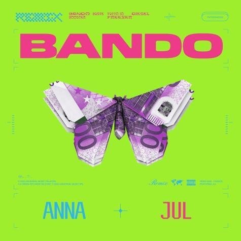 Cover della canzone 'Bando (Remix)' di ANNA, JuL ft. JuL