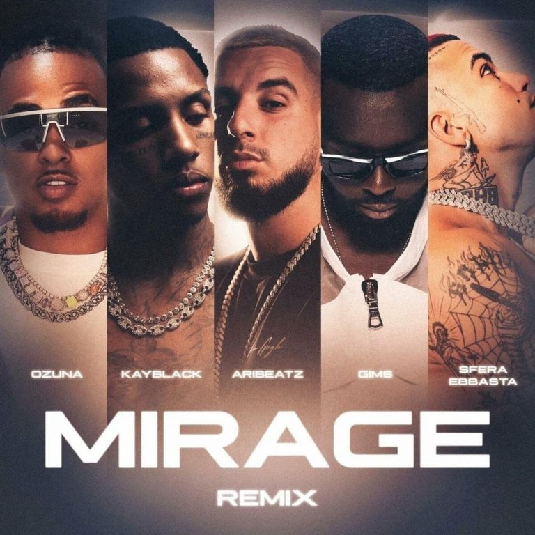 Cover della canzone 'MIRAGE (Remix)' di AriBeatz ft. GIMS, Kayblack, Ozuna, Sfera Ebbasta