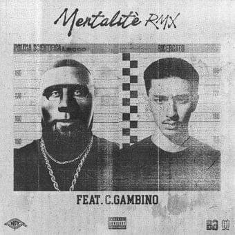 Cover della canzone 'Mentalité RMX (feat. C.Gambino)' di Baby Gang ft. C.Gambino