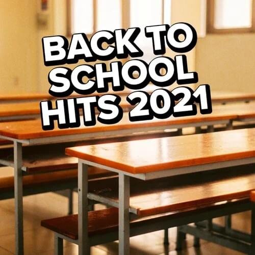 Cover dell'album 'Back To School Hits 2021'