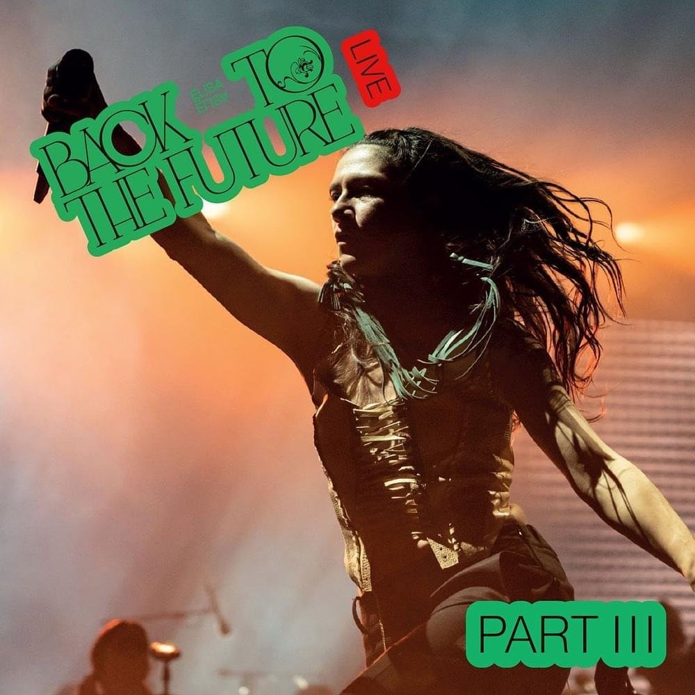 Cover dell'album 'Back To The Future LIVE - Part 3'