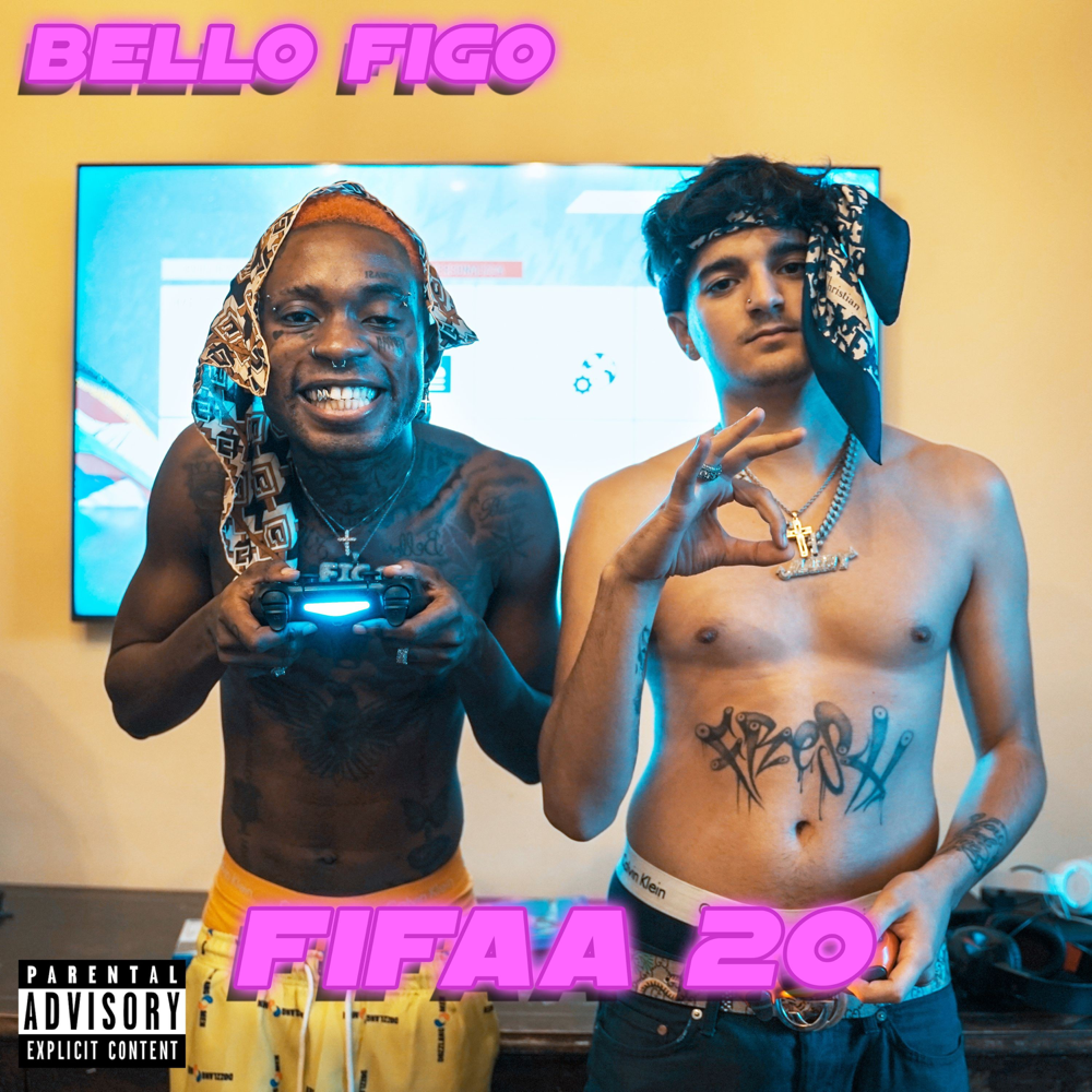 Cover della canzone 'Fifaa 20' di Bello Figo ft. Manny FreSh