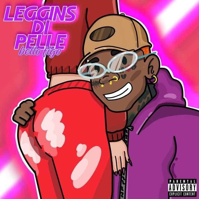 Cover della canzone 'Leggins di pelle' di Bello Figo