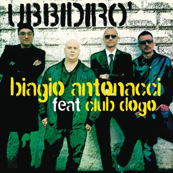 Cover della canzone 'Ubbidirò' di Biagio Antonacci ft. Club Dogo