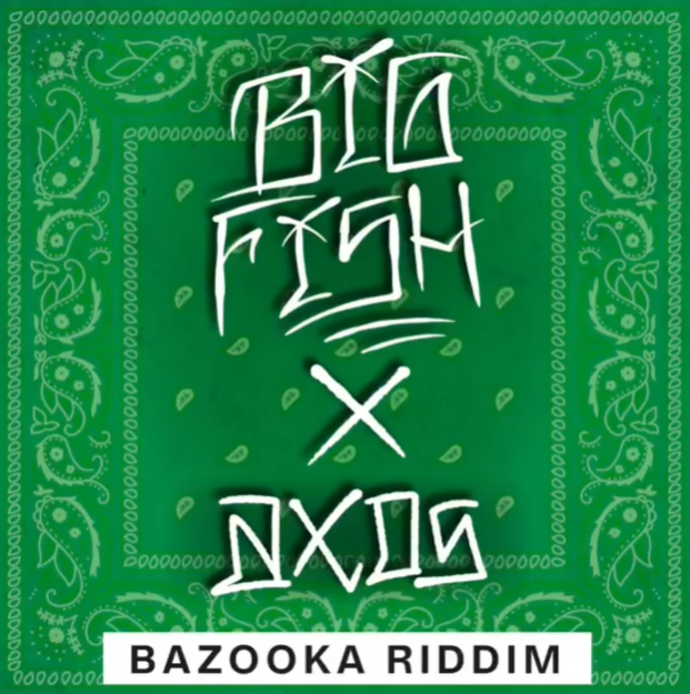 Cover della canzone 'Bazooka Riddim' di Big Fish ft. Axos, Jake La Furia, L’Elfo, nayt