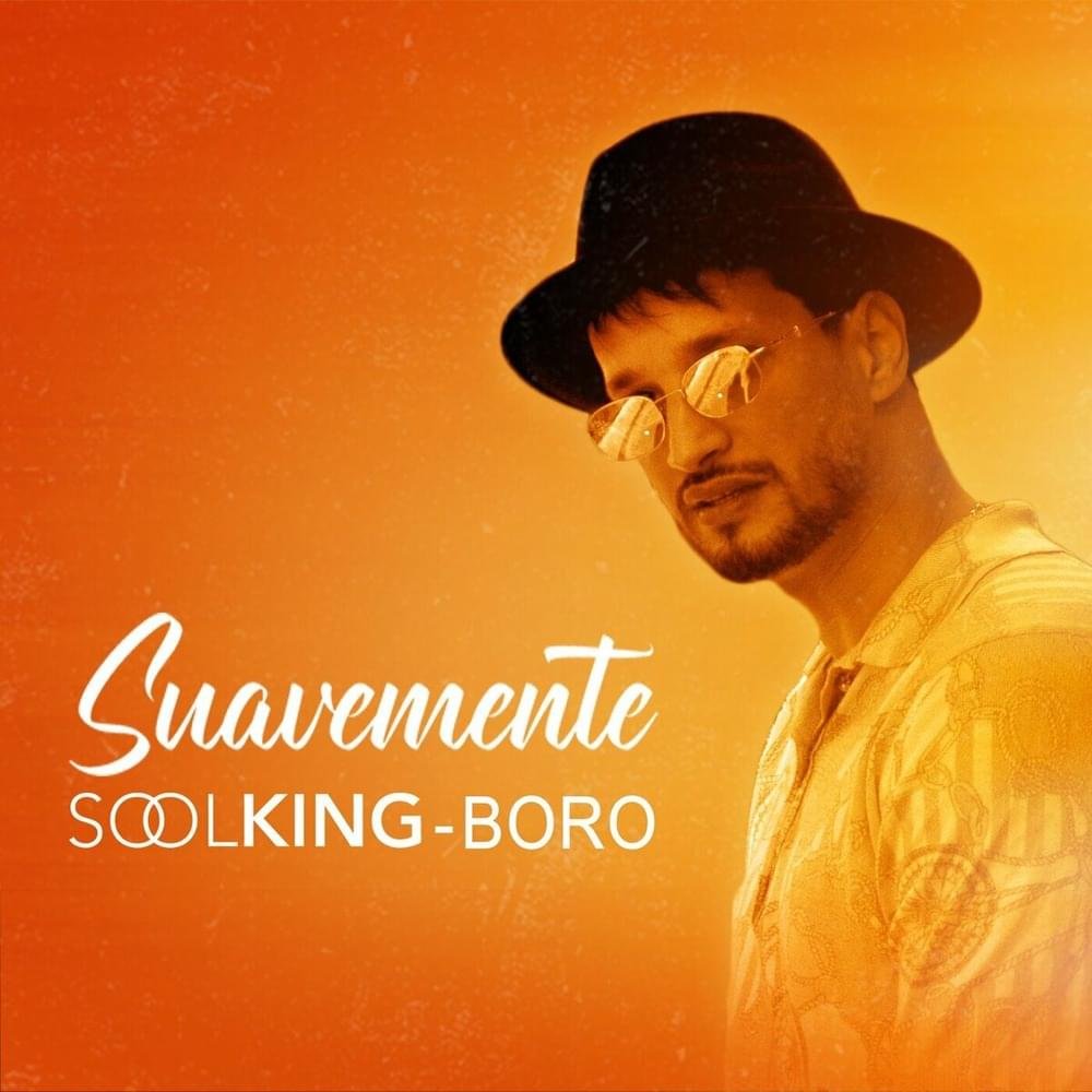 Cover della canzone 'Suavemente' di Boro, Soolking
