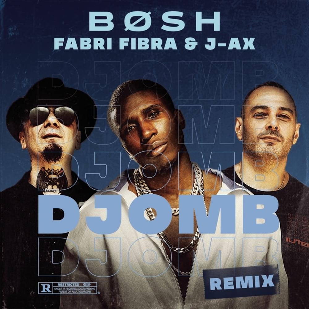 Cover della canzone 'Djomb (Remix)' di Bosh ft. Fabri Fibra, J-Ax