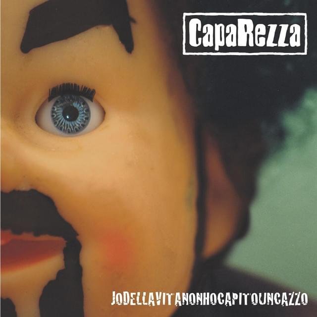 Cover della canzone 'Jodellavitanonhocapitouncazzo' di Caparezza