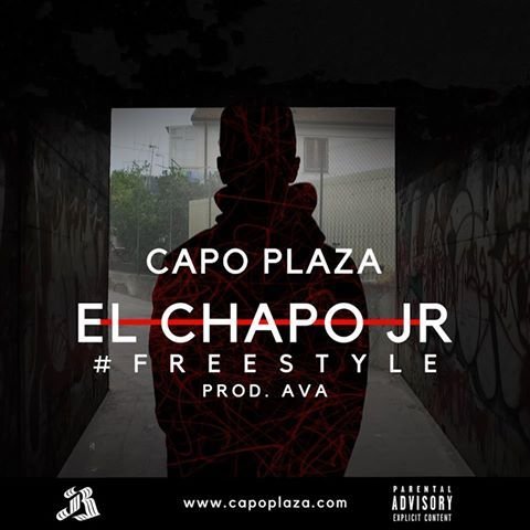 Cover della canzone 'El Chapo JR' di Capo Plaza