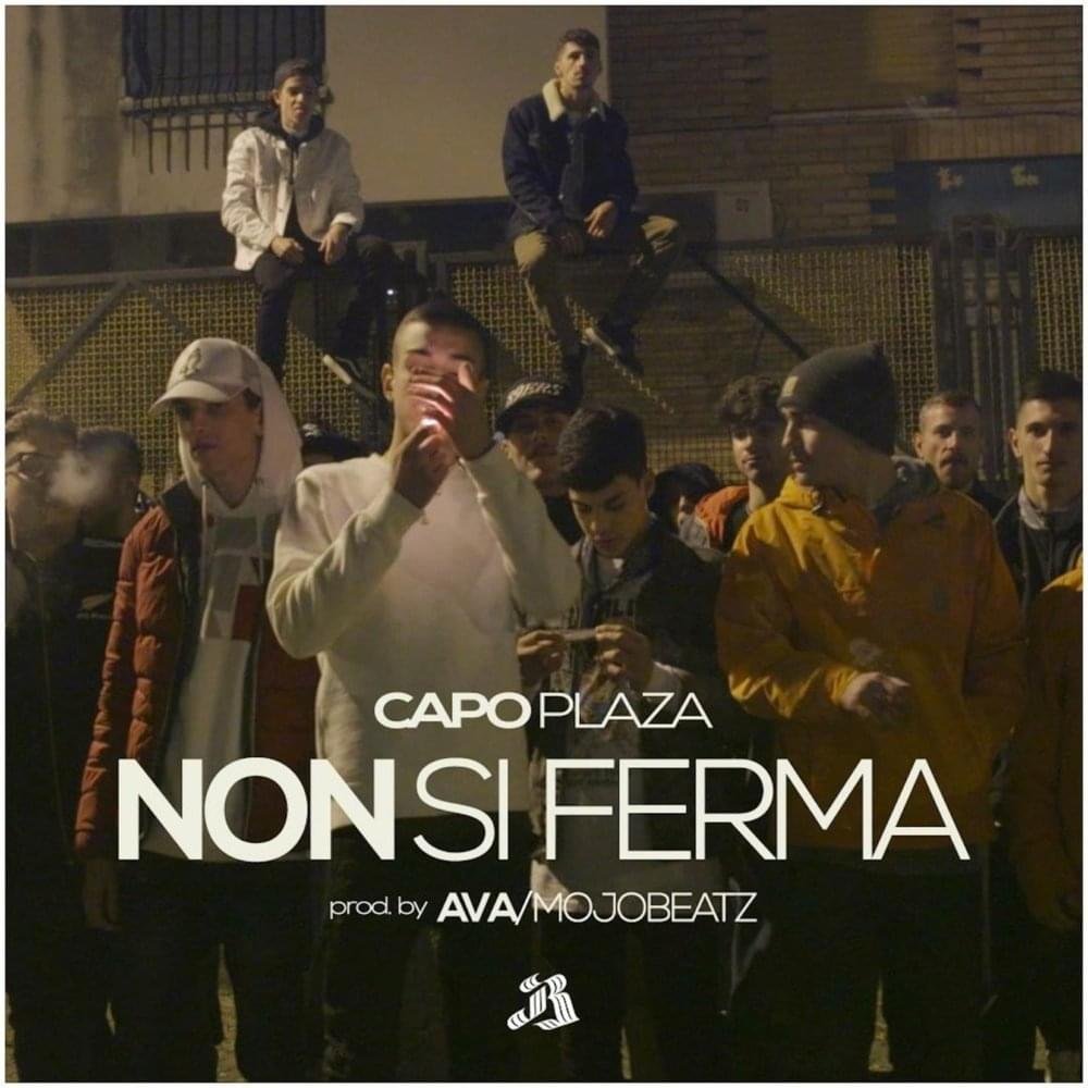 Cover della canzone 'Non si ferma' di Capo Plaza