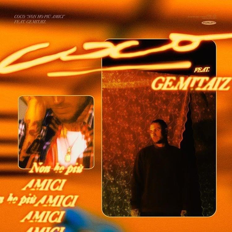Cover della canzone 'Non Ho Più Amici' di CoCo ft. Gemitaiz