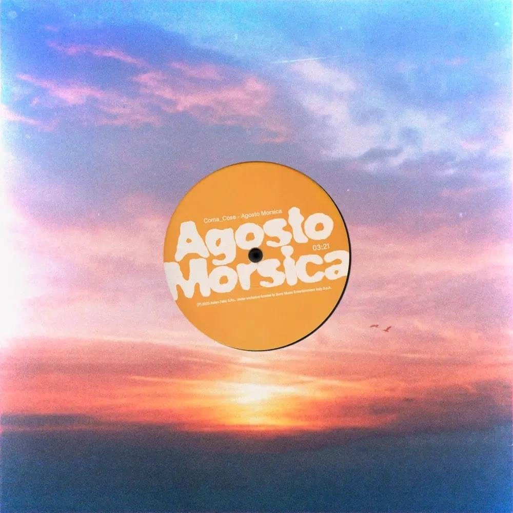 Cover della canzone 'AGOSTO MORSICA' di Coma_Cose