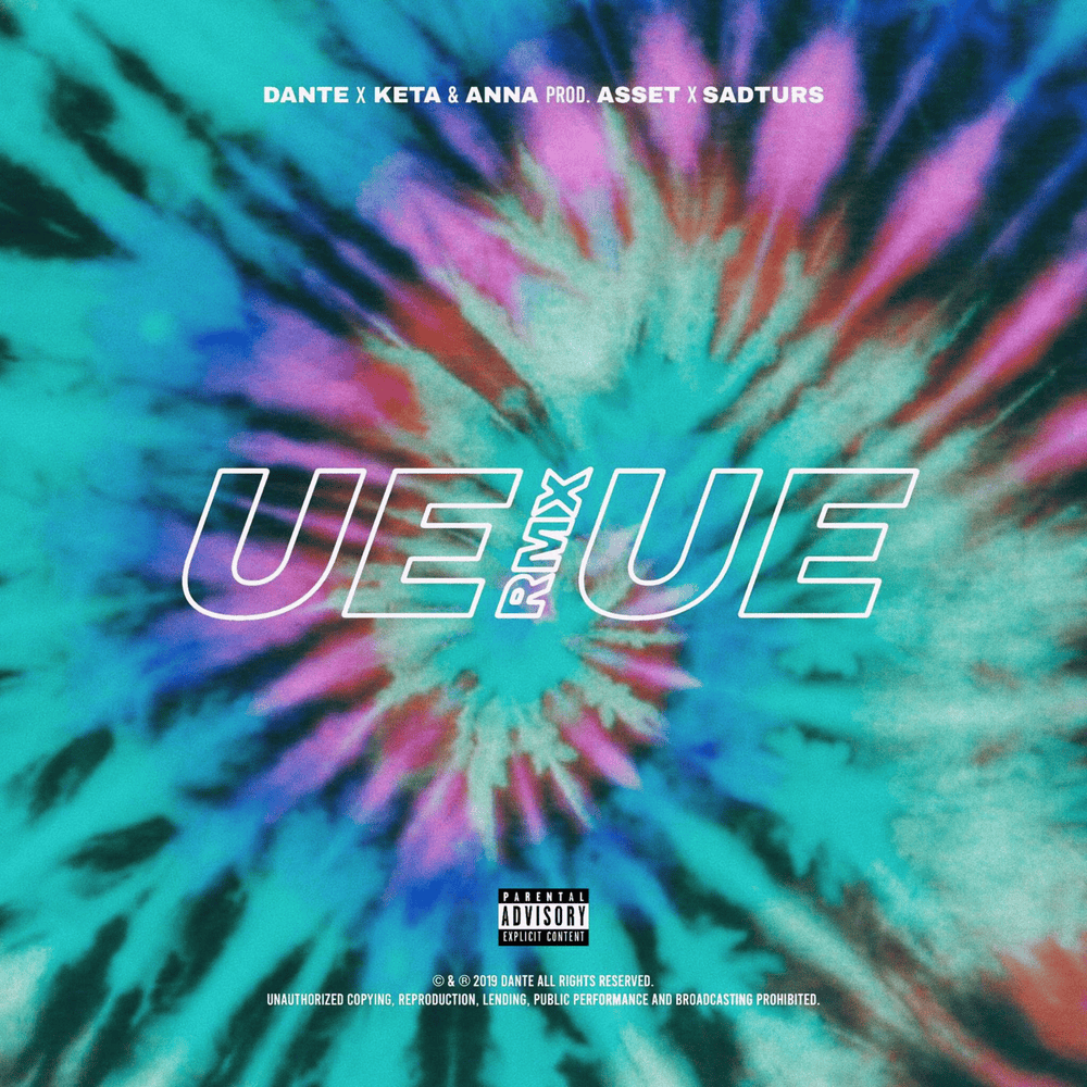 Cover della canzone 'Ue Ue rmx' di Dante (ITA) ft. ANNA, Keta