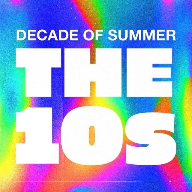 Cover dell'album 'Decade Of Summer: The 10s (Compilation)'