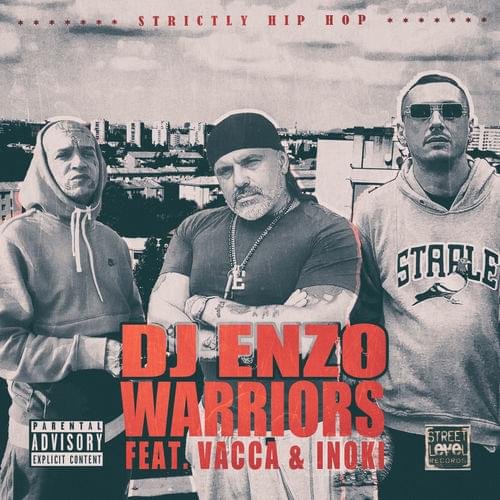 Cover della canzone 'Warriors' di DJ Enzo ft. Inoki, Vacca