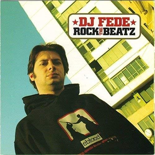 Cover dell'album 'Rock the Beatz' di DJ Fede