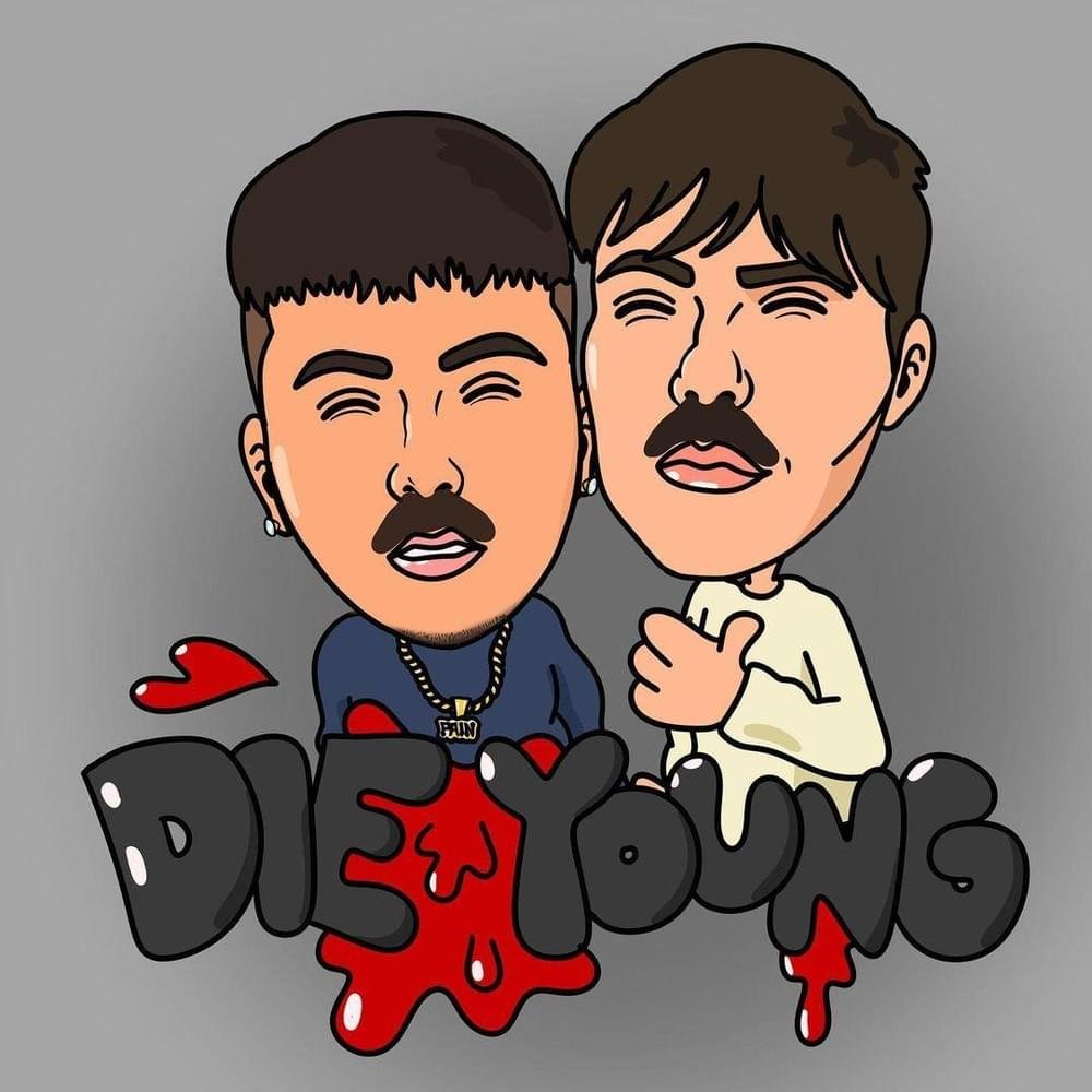 Cover della canzone 'DIE YOUNG' di Don Joe ft. Kid Yugi, Vale Pain