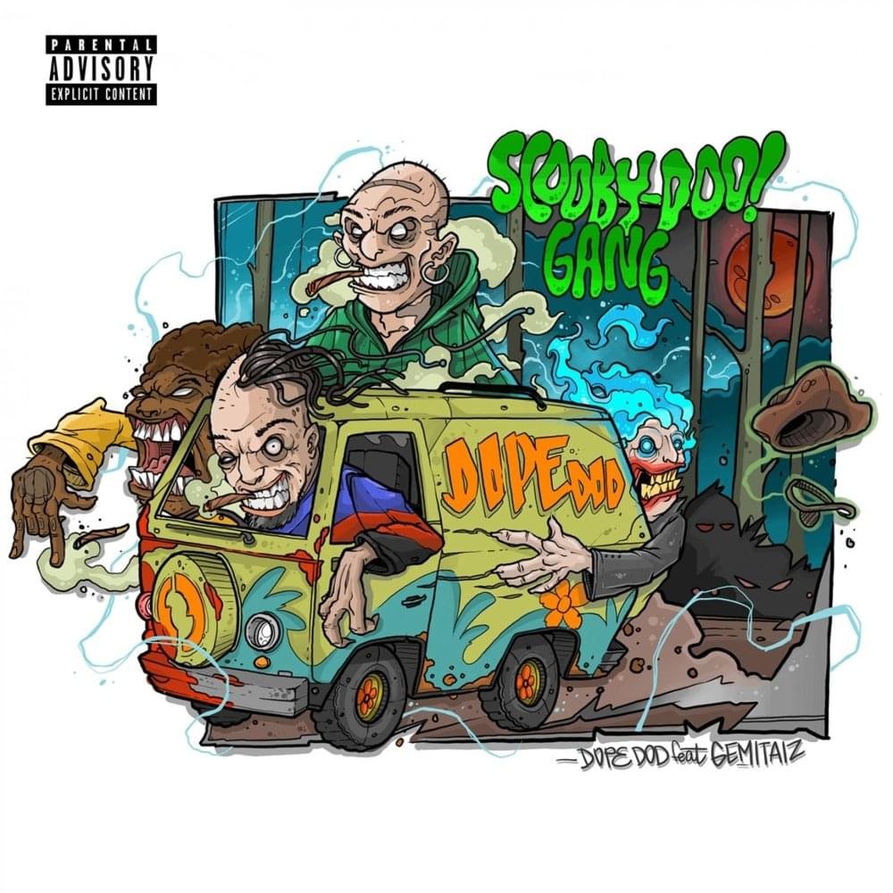 Cover della canzone 'Scooby Doo Gang' di Dope D.O.D. ft. Gemitaiz