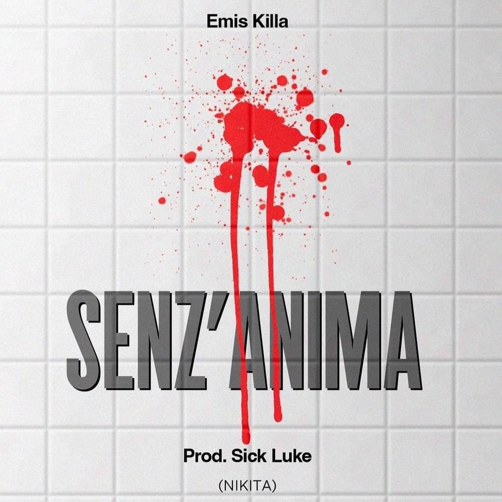 Cover della canzone 'SENZ’ANIMA (nikita)' di Emis Killa ft. Lazza