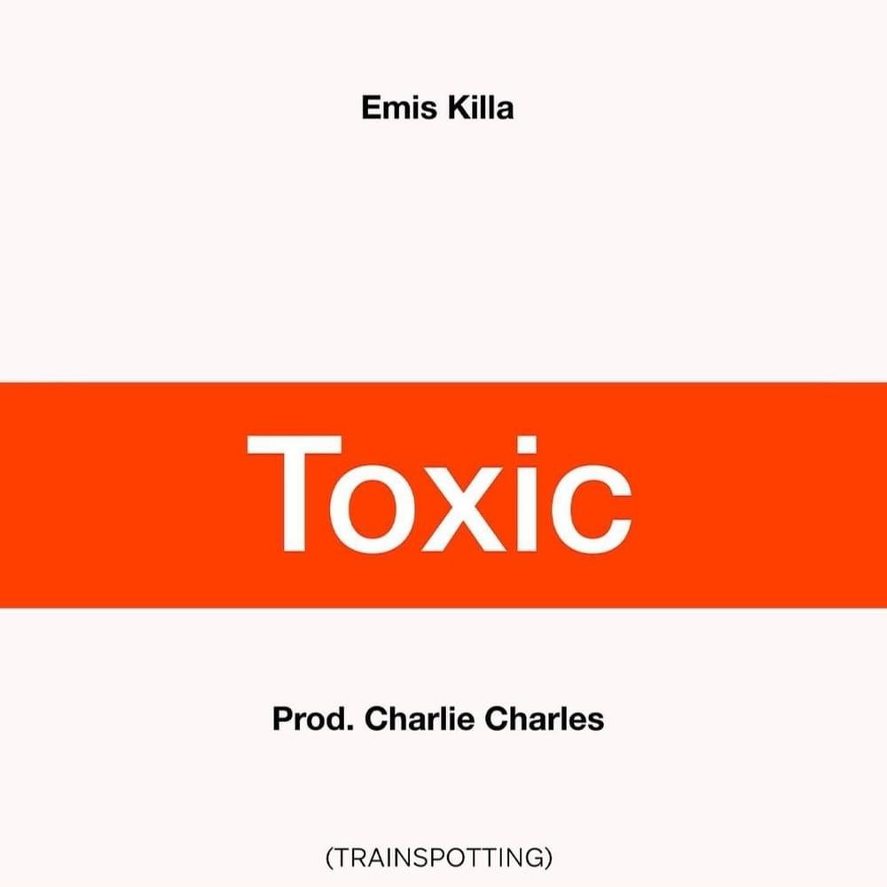 Cover della canzone 'TOXIC (trainspotting)' di Emis Killa ft. Salmo