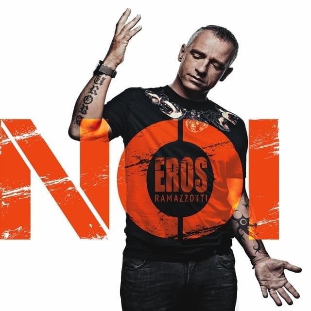 Cover dell'album 'Noi' di Eros Ramazzotti