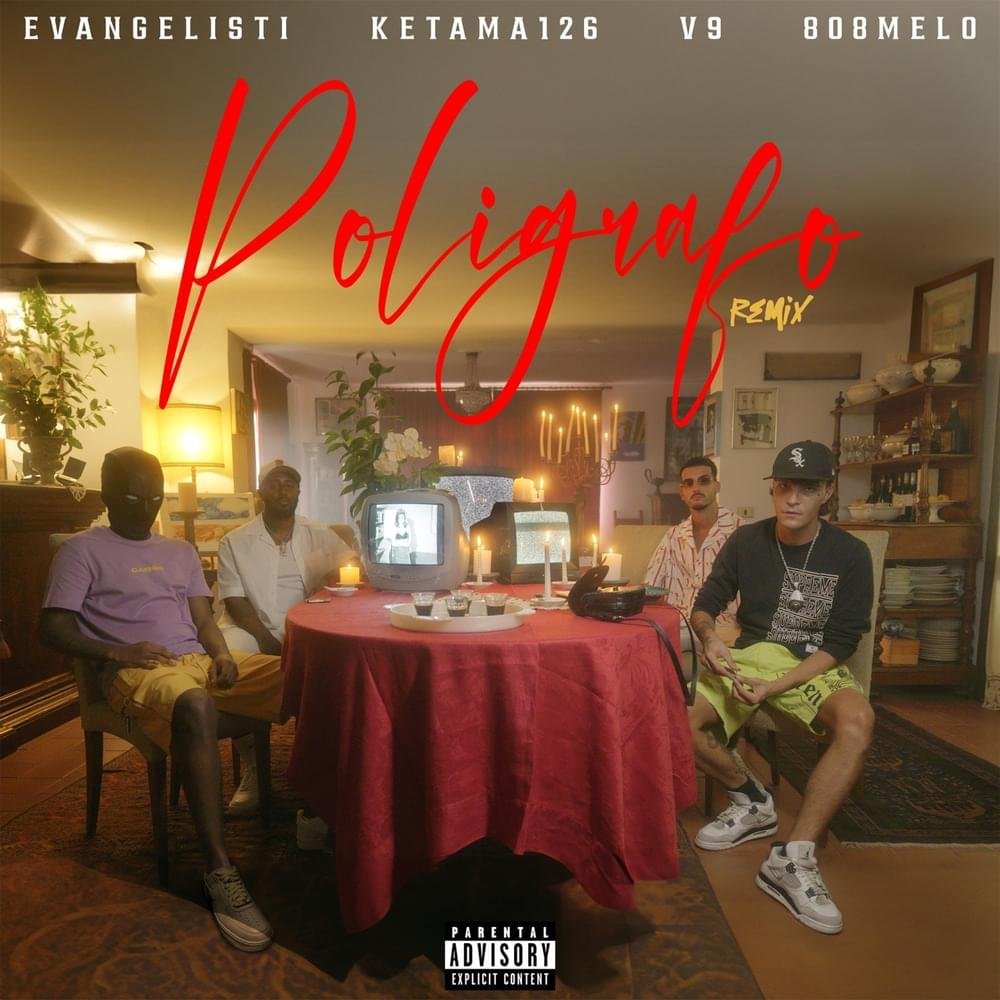 Cover della canzone 'Poligrafo Remix' di Evangelisti ft. Ketama126, V9