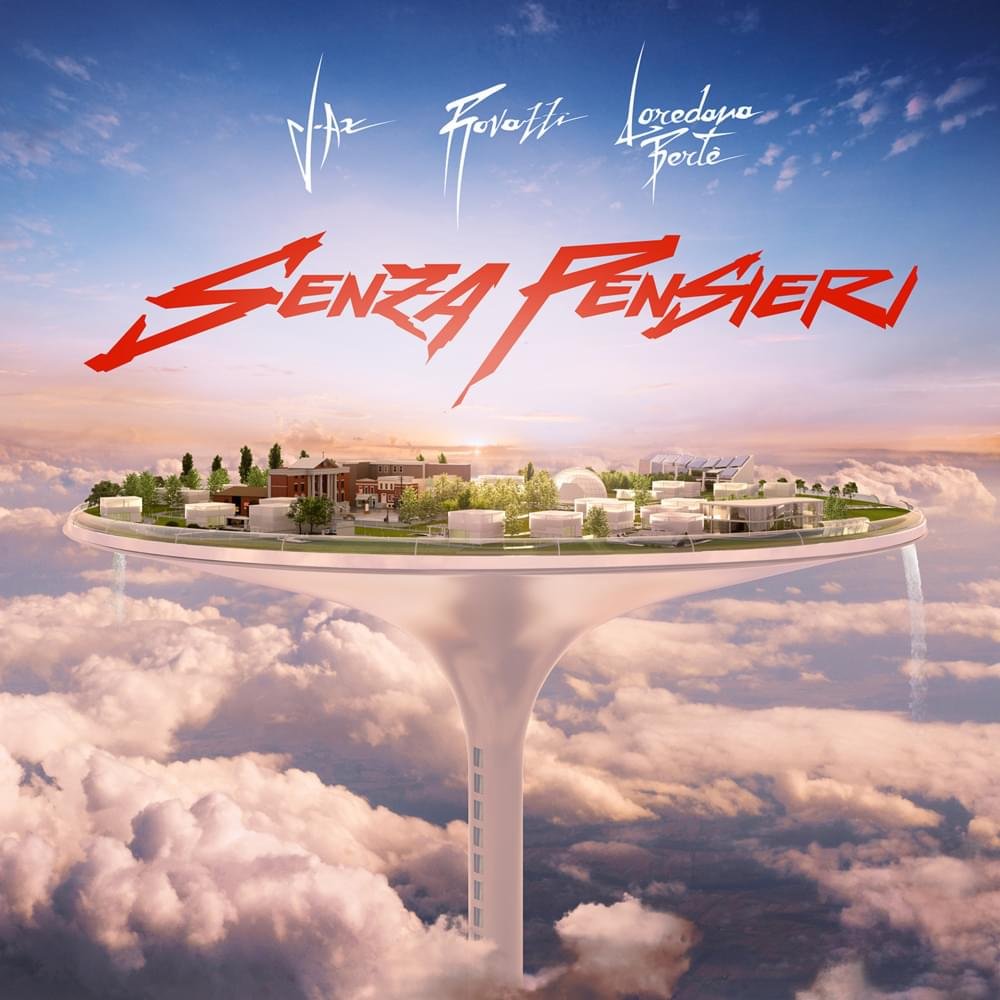 Cover della canzone 'Senza Pensieri' di Fabio Rovazzi ft. J-Ax, Loredana Bertè