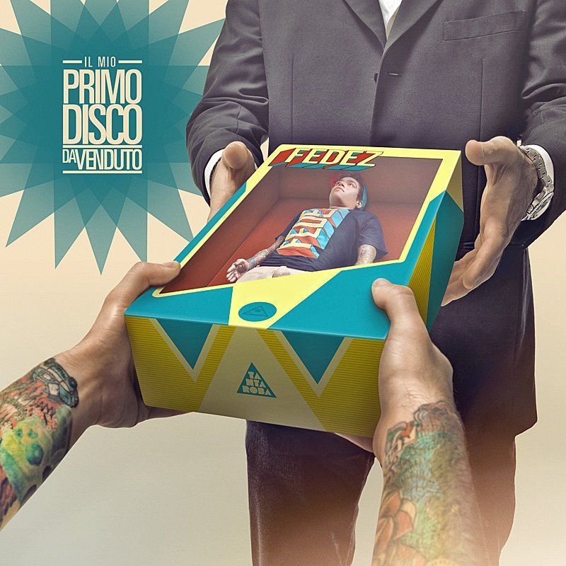 Cover dell'album 'Il mio primo disco da venduto' di Fedez