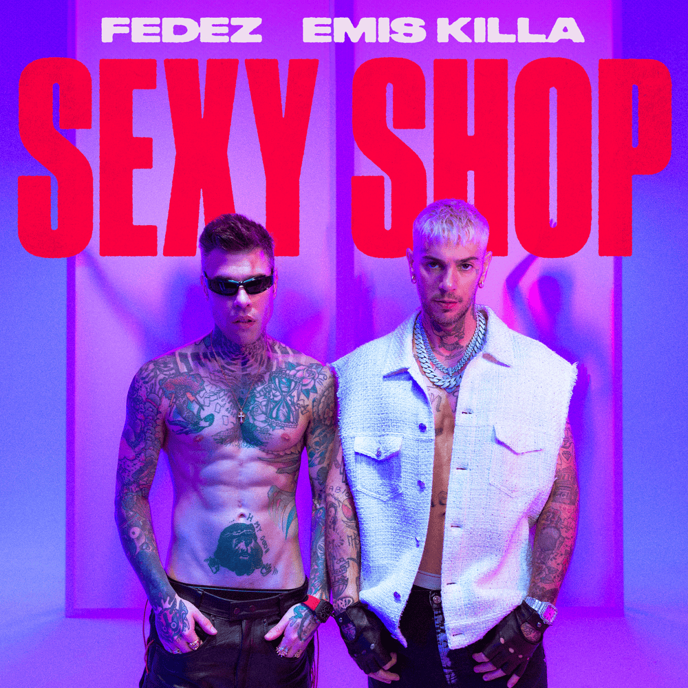Cover della canzone 'SEXY SHOP' di Fedez ft. Emis Killa